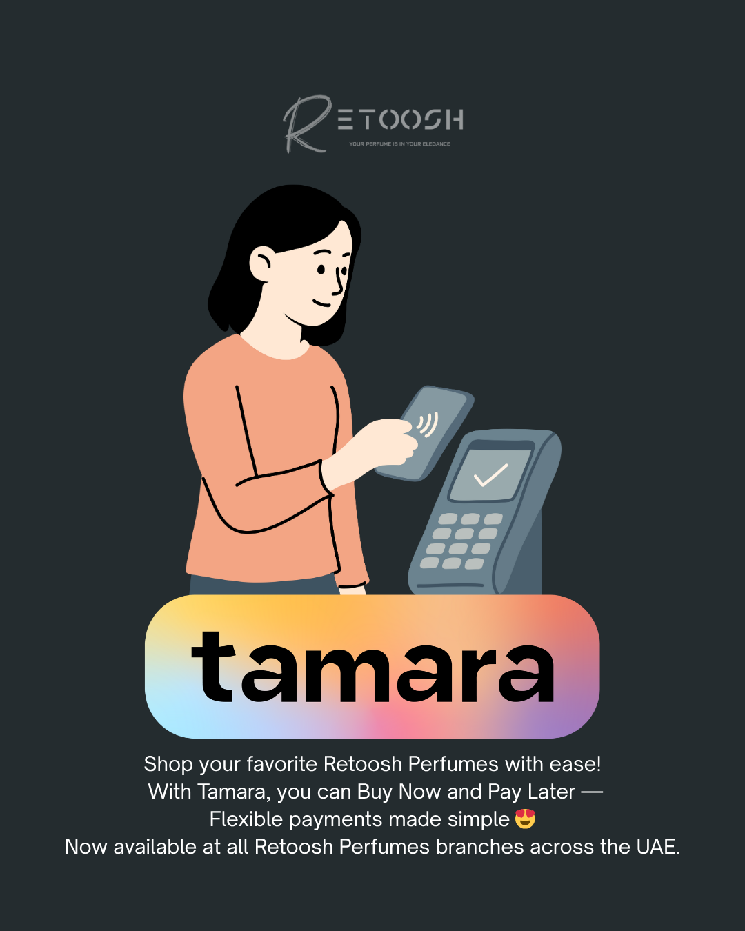 Tamara Now Available at All Retoosh Perfumes Branches